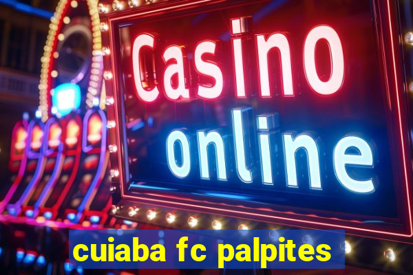 cuiaba fc palpites